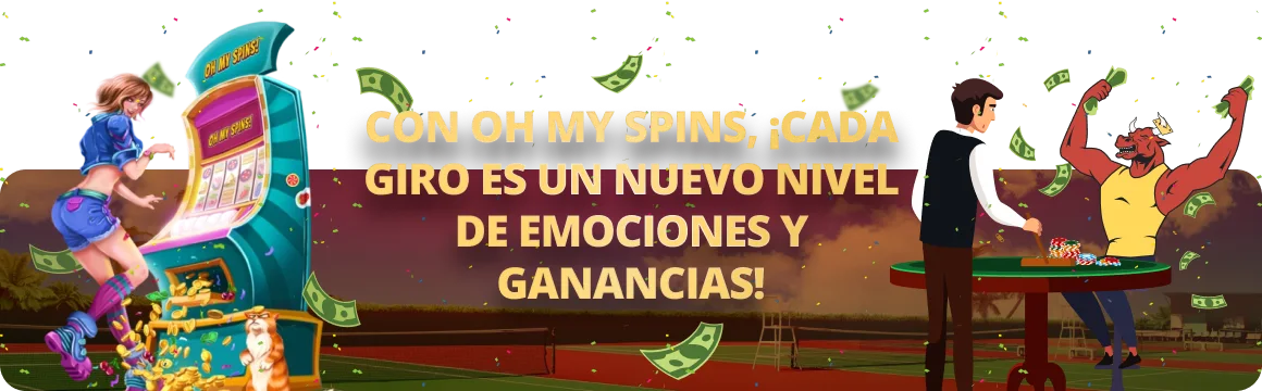 Juegos y tragaperras en Oh My Spins